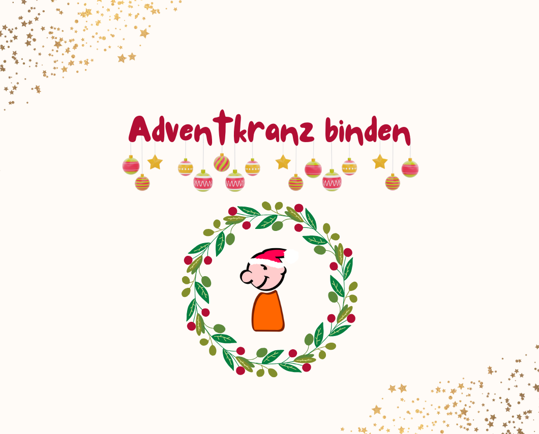 Adventkranzbinden um 16:00